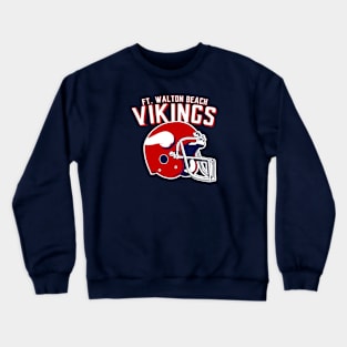 Fort Walton Beach Vikings football Crewneck Sweatshirt